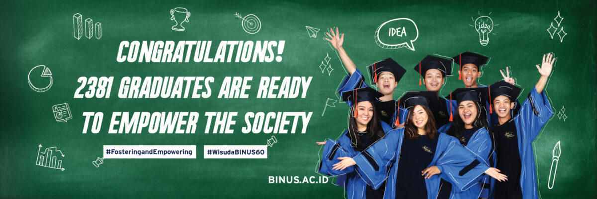 2381 WISUDAWAN BINUS SIAP MEMAJUKAN NUSANTARA