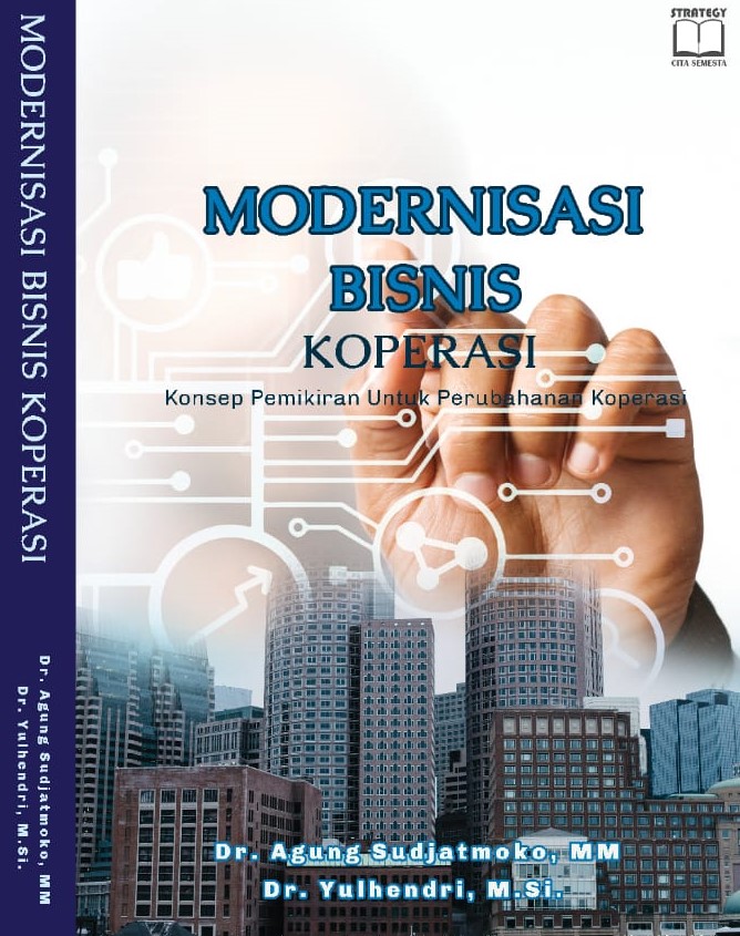 Modernisasi Koperasi Konsep Pemikiran Perubahan Koperasi – Management