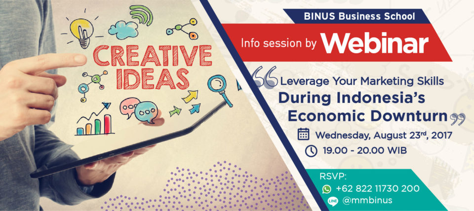 Info Session by Webinar: Leverage Your Marketing Skills during Indonesia's Economic Downturn