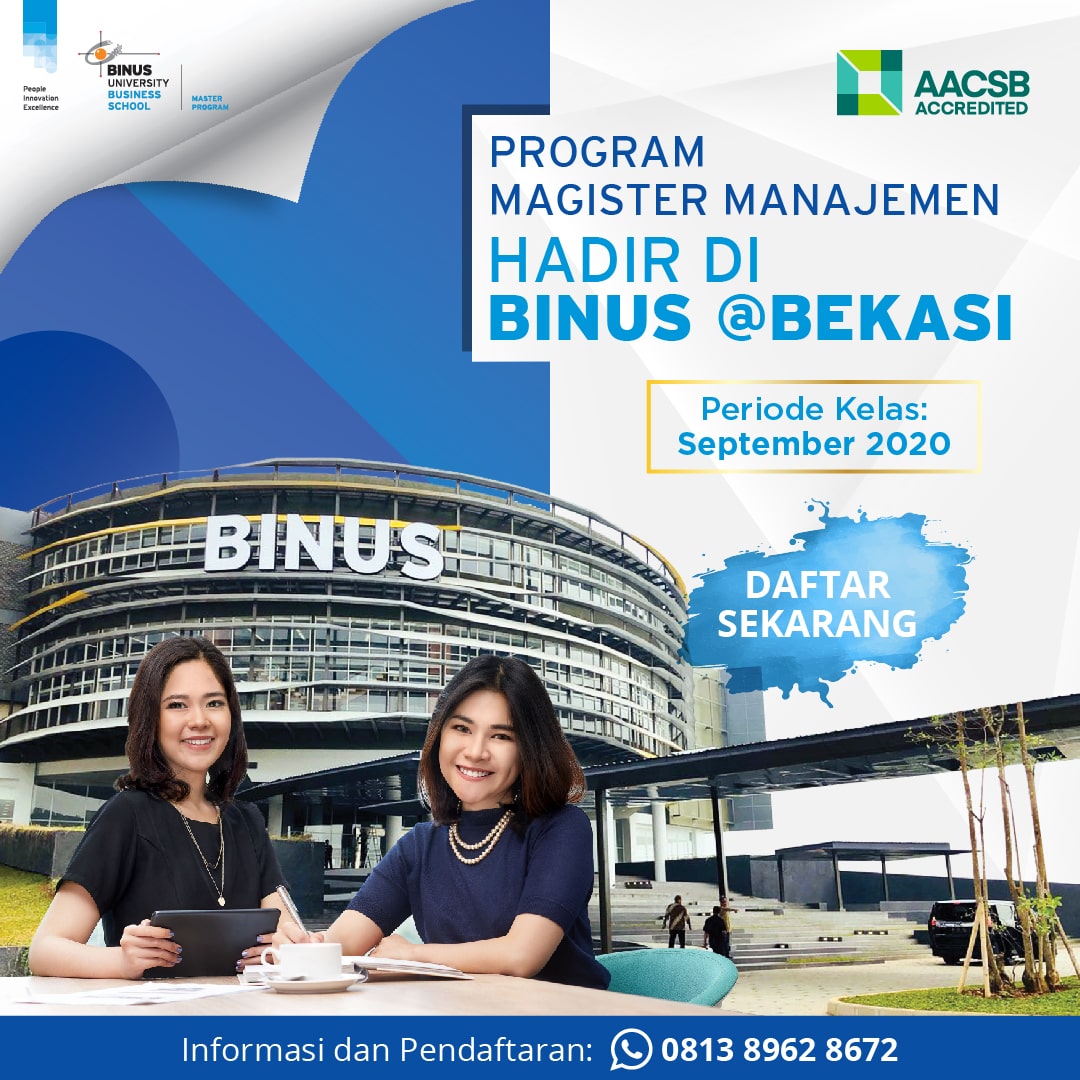 BINUS BUSINESS SCHOOL – Master Program Now at BINUS @Bekasi – BINUS ...